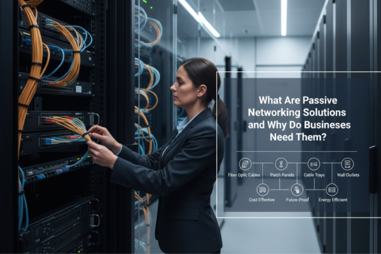 passive networking solutions